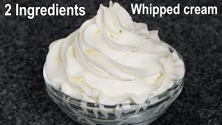 2 Ingredients Whipping Cream Recipe | How to Make Whipped Cream at Home