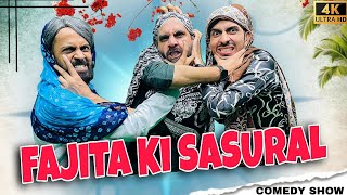 Fajita Baji Ki Sasural | Fajita Baji Comedy Show | Fajita Baji Ki Video | फजीता बाजी की वीडियो