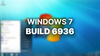 Windows 7 Build 6936 - Installation and Overview