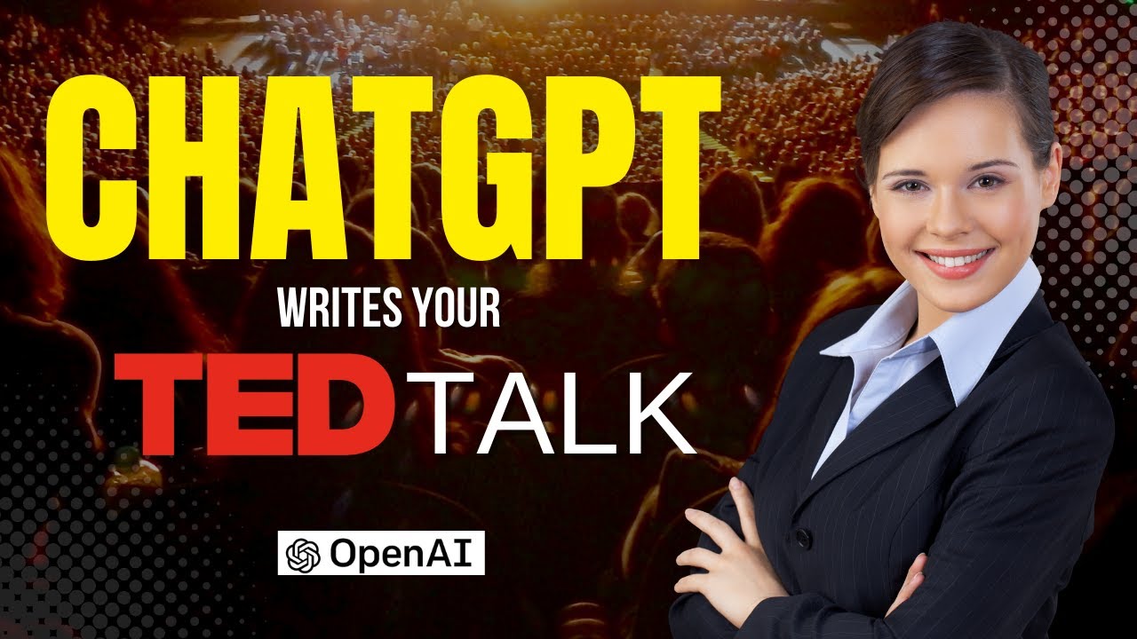 How ChatGPT Can Write Your TED Talk (or Speech!) - YouTube