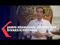 Jamin Keamanan, Presiden Jokowi Siap Divaksin Pertama