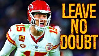 Chiefs Patrick Mahomes will Prove the Doubters WRONG in Super Bowl 58!