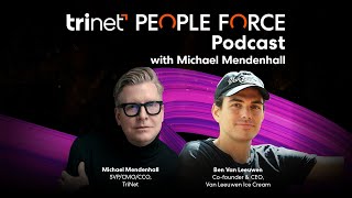 PeopleForce Podcast – Episode 9: Ben Van Leeuwen, Co-founder \u0026 CEO, Van Leeuwen Ice Cream