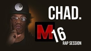 [M16] ChadConQLion: Rap Session (@chadconQlion)