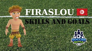 Firaslou - Skills & Goals | Soccer battle