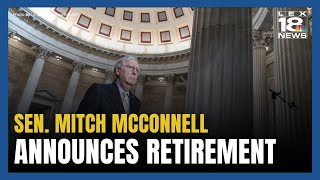 Sen. Mitch McConnell Announces Retirement