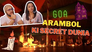Goa (Arambol)  Ki Secret Dunia😋😍