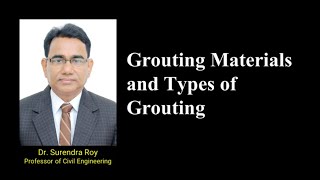 Grouting Materials and Types of Grouting | Techniques for Ground Improvement | Civil Engineering