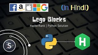 Lego Blocks problem | HackerRank | Python Solution | Hindi