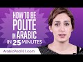 Good Manners: What to Do and Say in Arabic?