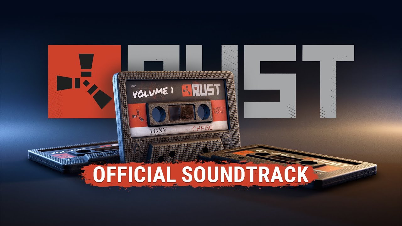 Rust Official Soundtrack Youtube Music