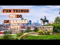 Fun Things To Do In Kansas City (Missouri)