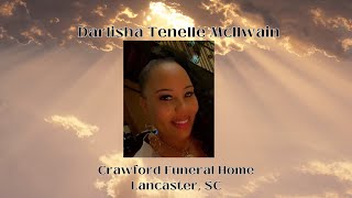 Funeral Service for Darlisha Tenelle McIIwain