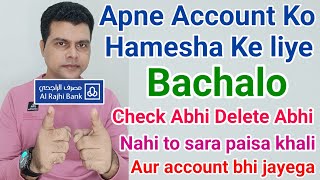 Al Rajhi Account Me Faltu Devices Ko Delete Kaise Kare | Al Rajhi Account Ko Save Kaise Rakhkhe