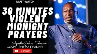 30 MINUTES VIOLENT MIDNIGHT PRAYERS/TONGUES Apostle Joshua Selman 2021 Messages (Koinonia 2021)