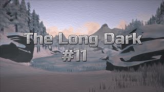 The Long Dark 11 - Uusi kaunis aamunkoitto