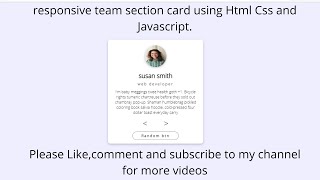 How To Create Our Team Section Using HTML,CSS and Javascript....