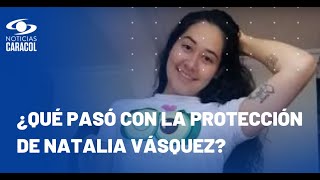 Natalia Vásquez estaba en casa de refugio y la obligaron a hacer trabajo presencial, según su tío