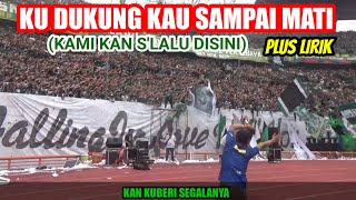 CHANT BONEK NGGAK PERNAH GAGAL | KUDUKUNG KAU SAMPAI MATI Plus Lirik