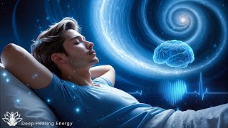 432Hz Deep Sleep Music | Brain Activation \u0026 Cosmic Energy for Relaxation, Meditation \u0026 Inner Peace