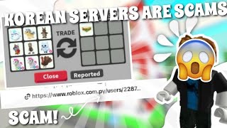 DO NOT join KOREAN SERVERS in ADOPT ME!! (THEY ARE A SCAM) | reeiicx