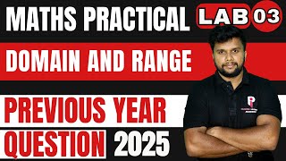 PLUS TWO MATHS PRACTICAL EXAMINATION 2026 | LAB 3 - DOMAIN AND RANGE| PYQ 2025 |