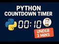 Build a Simple Countdown Timer in Python | Project for Beginners in 3 Min! @SoumyadeepMahato-2008