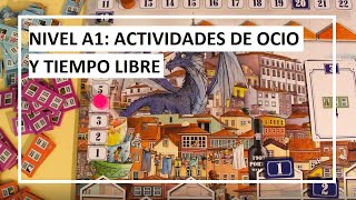 NIVEL A1: ACTIVIDADES DE OCIO Y TIEMPO LIBRE