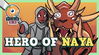 Fish Five-0: Hero of Naya (Standard)