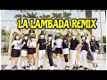 La Lambada Remix by HHFD 24 03 22