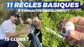 11 RÈGLES BASIQUES qu'il faut connaitre au golf !