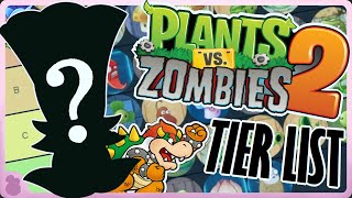 Plants Vs Zombies 2 TIER LIST ft Danerade