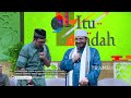 kuatkan kami ya allah islam itu indah 31 1 25 p3