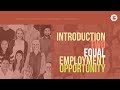 Introduction to Equal Employment Opportunity