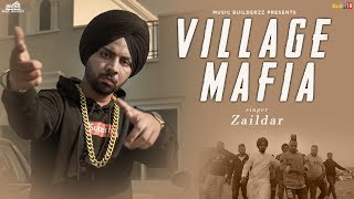 (Lyrical Video)Village Mafia | Zaildar | Gurpreet Baidwan | Music Builderzz