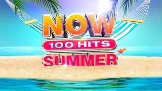 NOW 100 Hits Summer