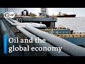 How rising oil prices push up living costs around the world | DW News