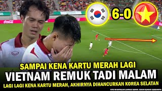 🔵 MAMPOS KARMA BERLAKU ‼️ Timnas Vietnam BABAK BELUR Tadi Malam Usai Dihancurkan Korea Selatan 6-0