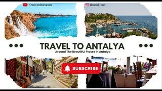 My trip to Antalya, Türkiye 2024