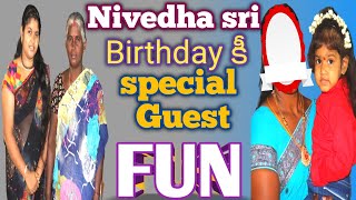 Nivedha sri Birthday special guest Fun మాములుగా లేదు 🤪🙏