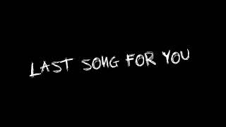 $xt1ne - LAST SONG FOR YOU (Prod. $xt1ne)
