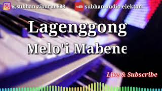 Lagu bugis elekton - Lagenggong Melo'i Mabene  Cipt. Shandy cheng