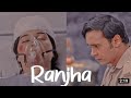 Ranjha --❤️ ft.Cheetosh --❤️ • Cheetah and Santosh VM-- • Maddam sir ❤️ • _B Praak  _Jasleen Royal