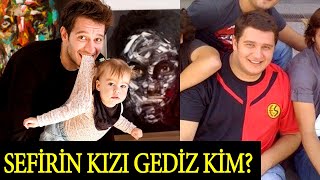 Sefirin Kızı Gediz Kimdir? Uraz Kaygılaroğlu Dünden Bugüne