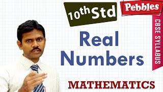 CBSE Syllabus Class 10std Mathematics | Real Numbers | Full lesson