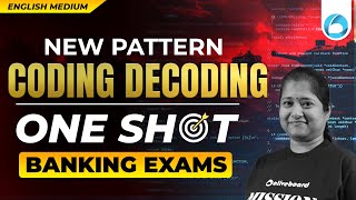 New Pattern Coding Decoding in One Shot  For All Banking Exam | Banking Reasoning Classes |By Nikita