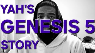 GENESIS 5 | YAH'S STORY