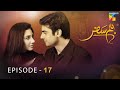 Humsafar - Episode 17 - [ HD ] - ( Mahira Khan - Fawad Khan ) - HUM TV Drama