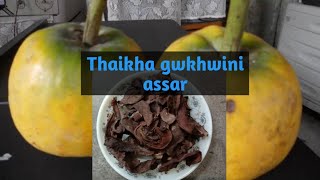 ||Bor Thekera assar|| Thaikha gwkhwini assar ||