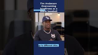 tim anderson overcoming loneliness as a black baseball player #youtubeshorts #shorts #viral #podcast